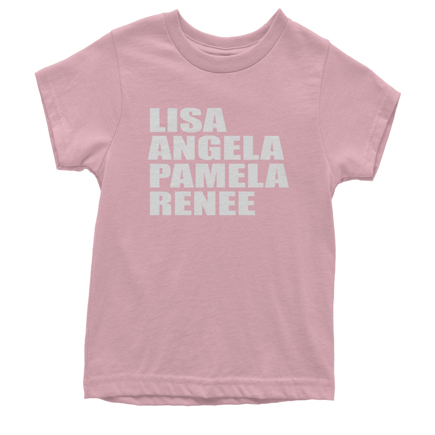 Lisa Angela Pamela Renee Around The Way Girl Youth T-shirt Light Pink