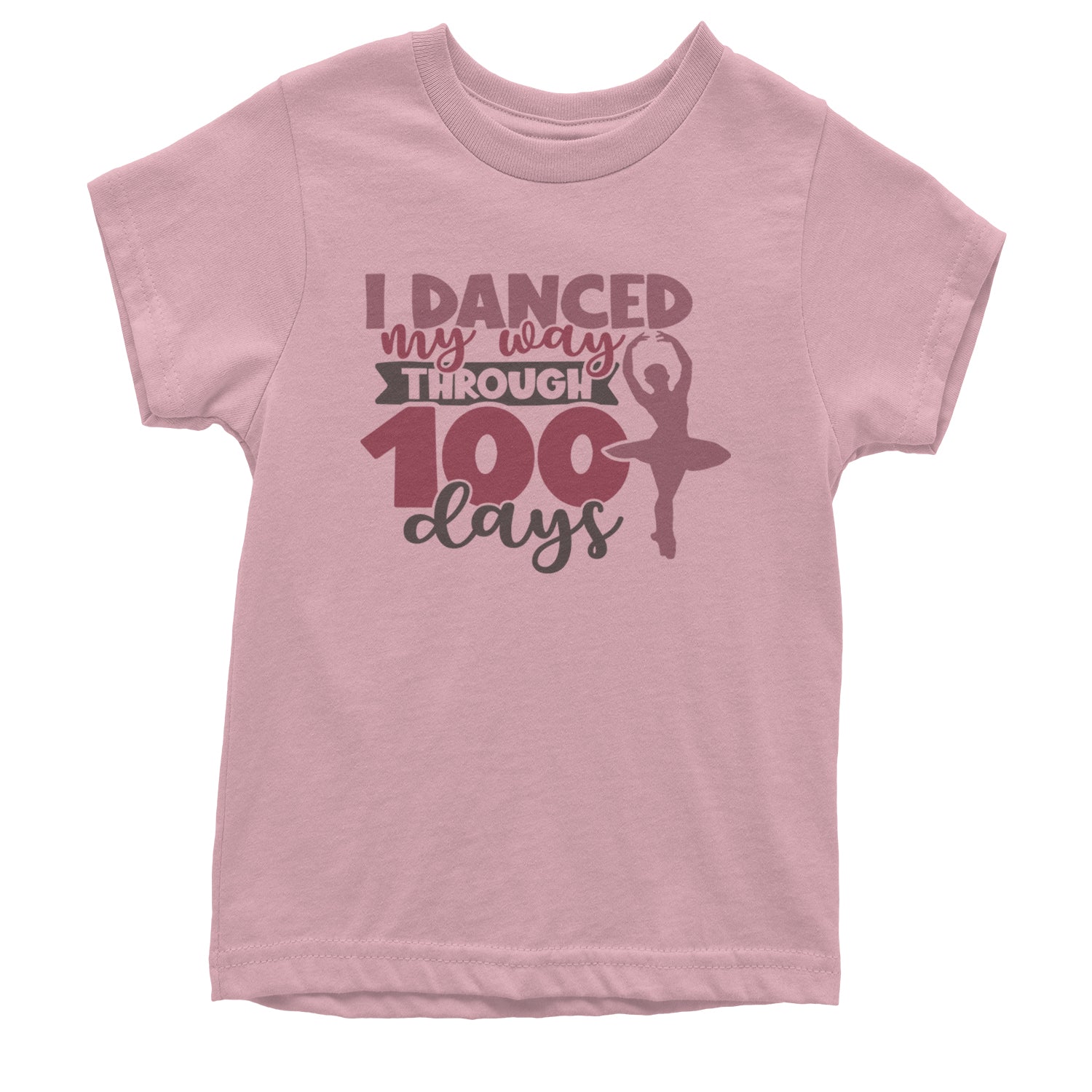 I Danced My Way Through 100 Days Of School Youth T-shirt Light Pink