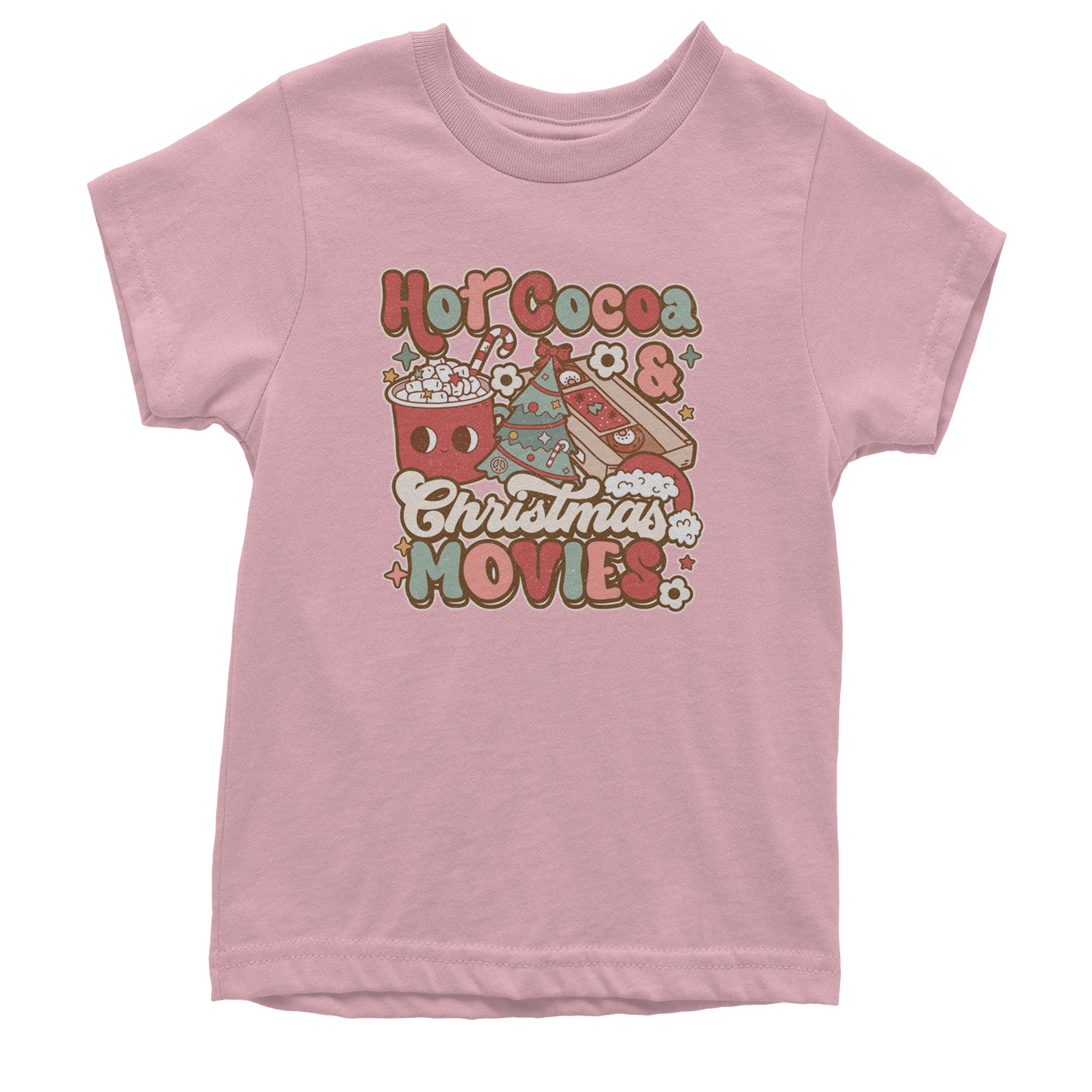 Hot Cocoa And Christmas Movies Holiday Youth T-shirt Light Pink