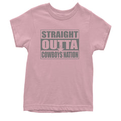 Straight Outta Cowboys Nation   Youth T-shirt Light Pink