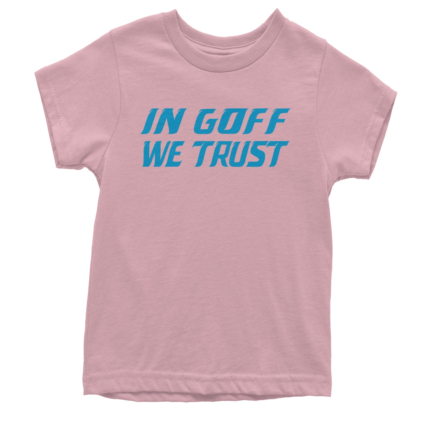 In Goff We Trust Detroit Youth T-shirt Light Pink