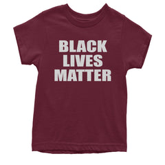 Black Lives Matter BLM Youth T-shirt Maroon