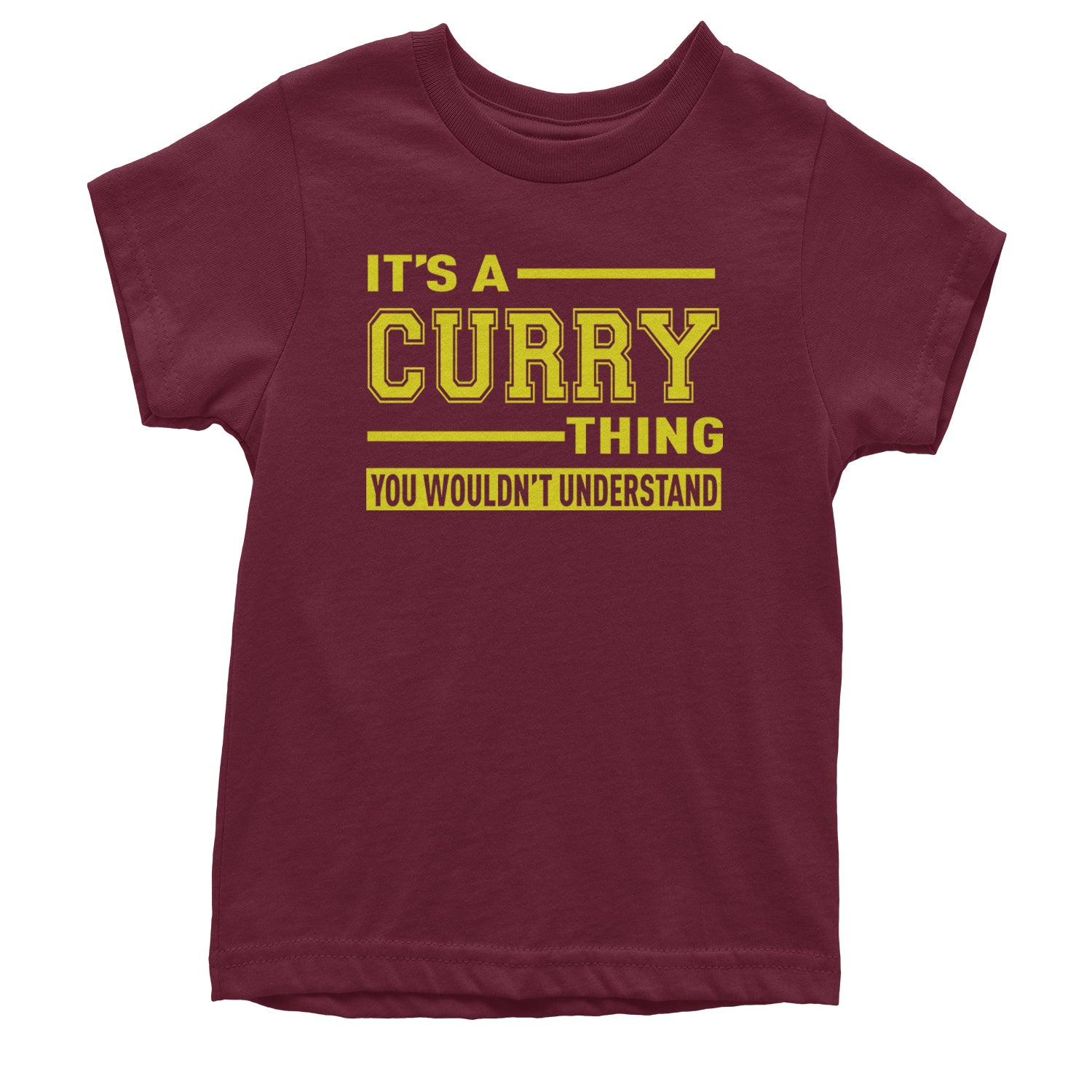 It's A Curry Thing, You Wouldn't Understand Basketball Youth T-shirt Maroon