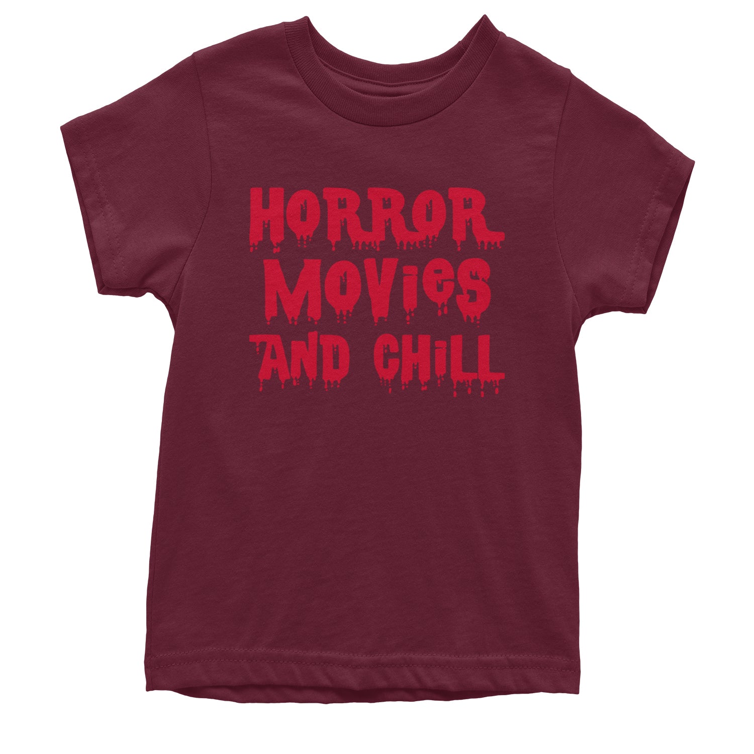 Horror Movies and Chill Youth T-shirt Maroon