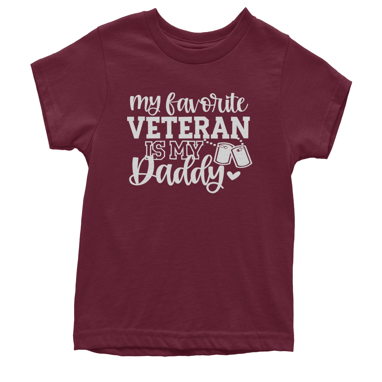 My Favorite Veteran Is My Daddy Youth T-shirt Maroon