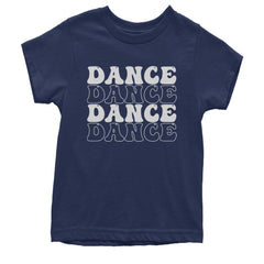 Dance Dance Dance Dance Youth T-shirt Navy Blue