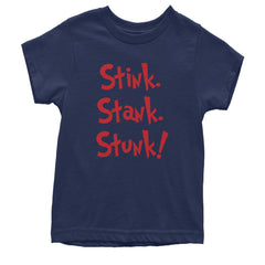 Stink Stank Stunk Gr-nch Youth T-shirt Navy Blue