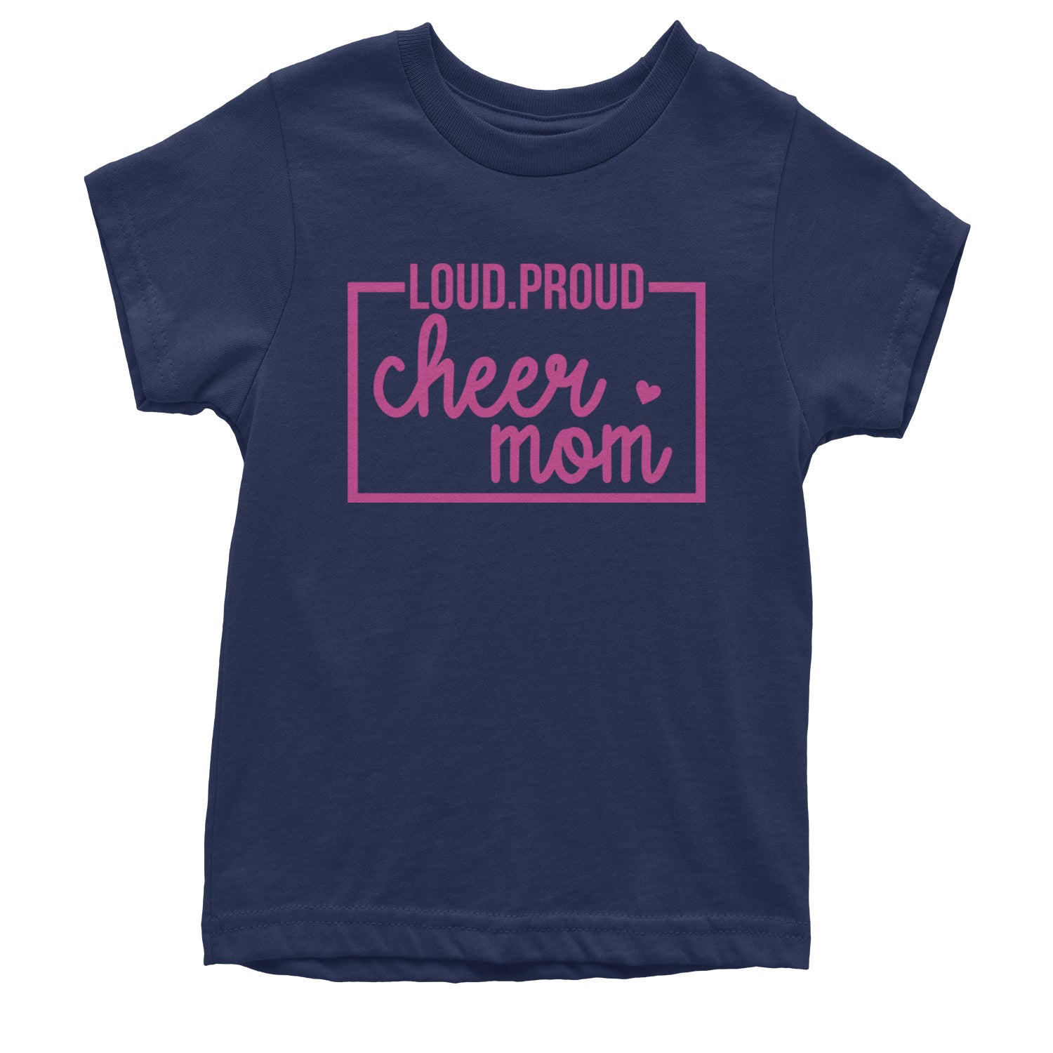 Loud Proud Cheerleader Mom Youth T-shirt Navy Blue