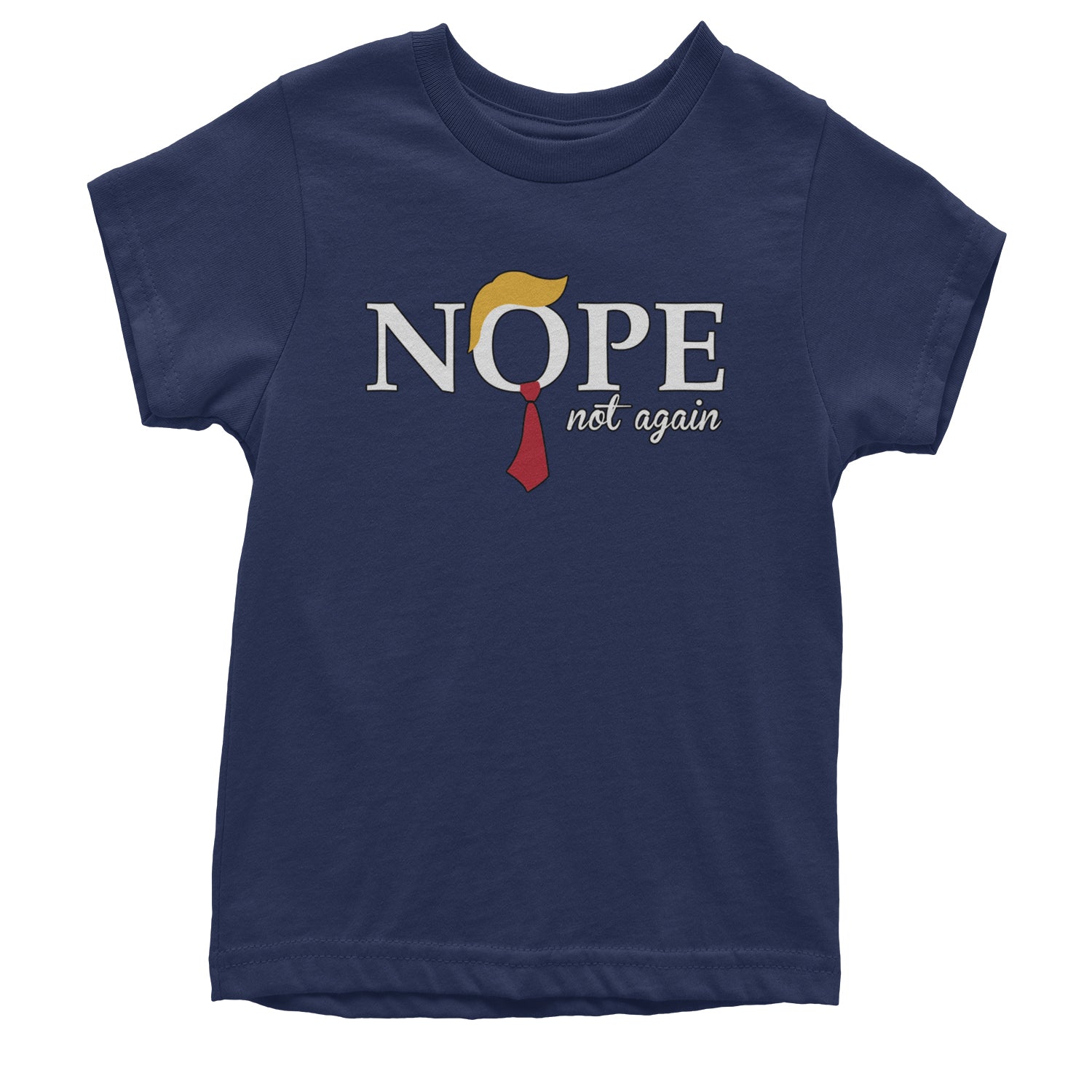 Nope Not Again Anti-Trump 2024 Youth T-shirt Navy Blue