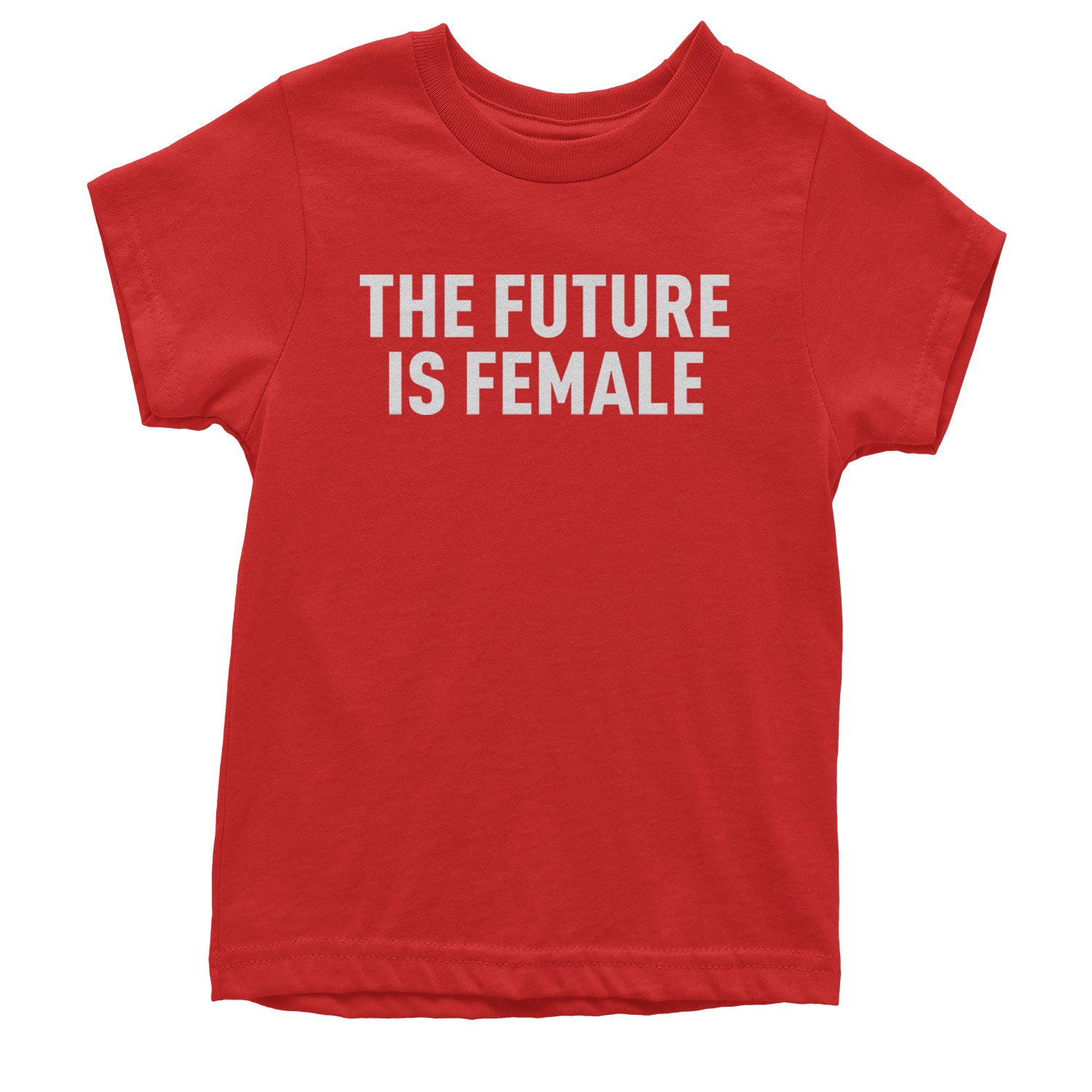 The Future Is Female Feminism  Youth T-shirt Red