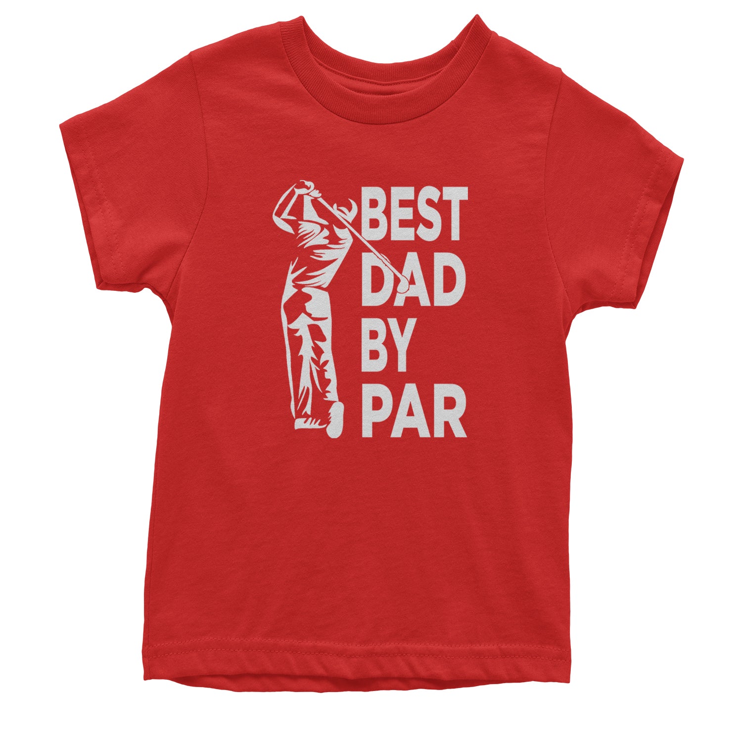 Best Dad By Par Golfing Gift For Father Youth T-shirt Red