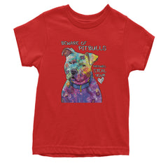 Beware Of Pit Bulls, They Will Steal Your Heart  Youth T-shirt Red