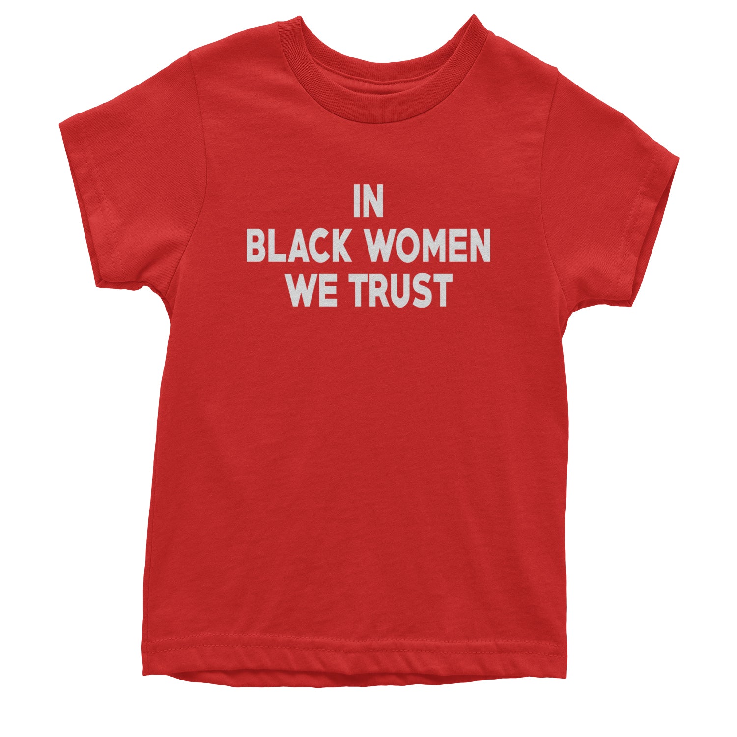 In Black Women We trust Youth T-shirt Red