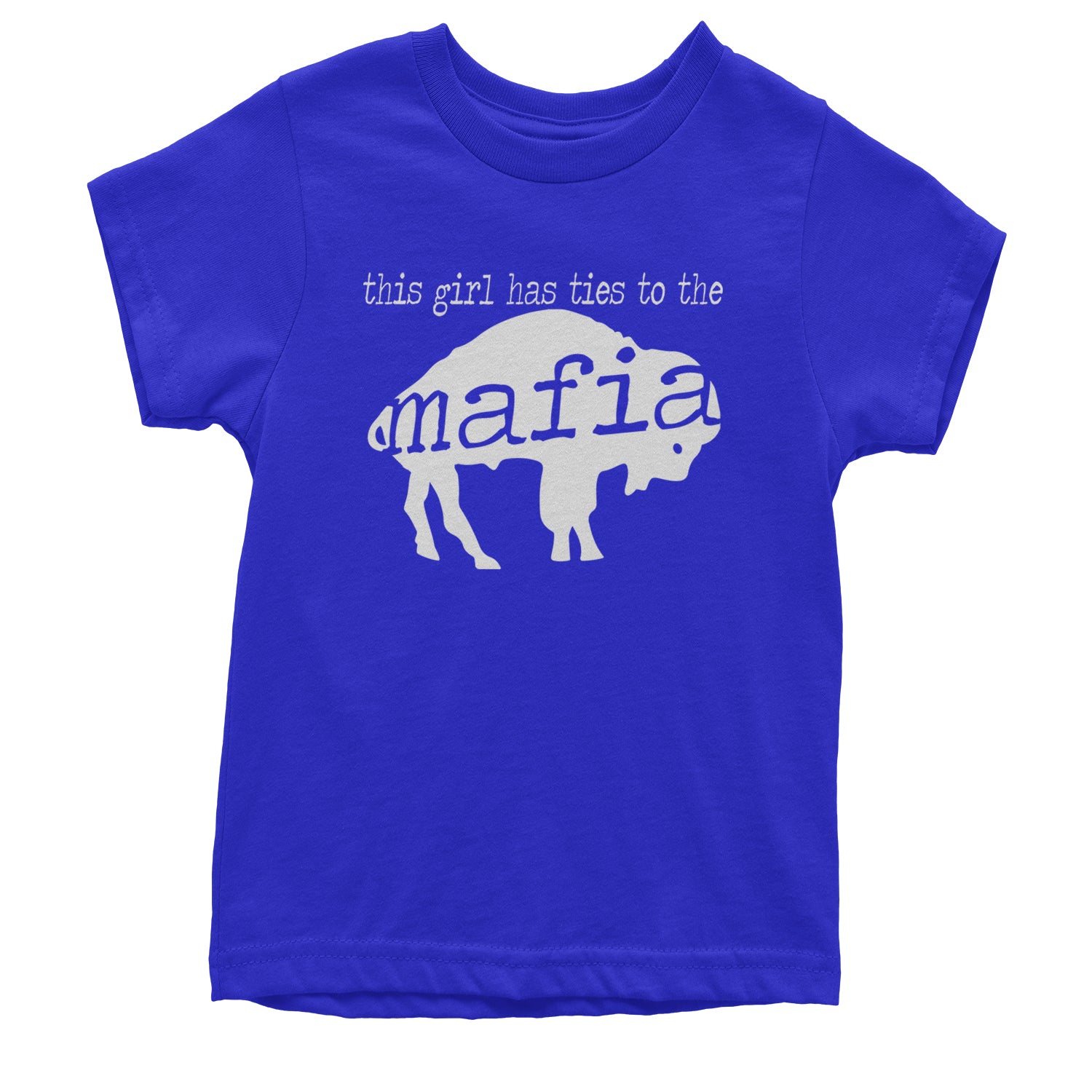 This Girl Has Ties To The Bills Mafia Youth T-shirt Royal Blue