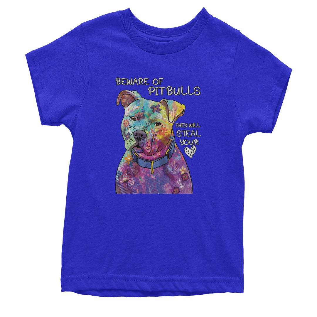 Beware Of Pit Bulls, They Will Steal Your Heart  Youth T-shirt Royal Blue