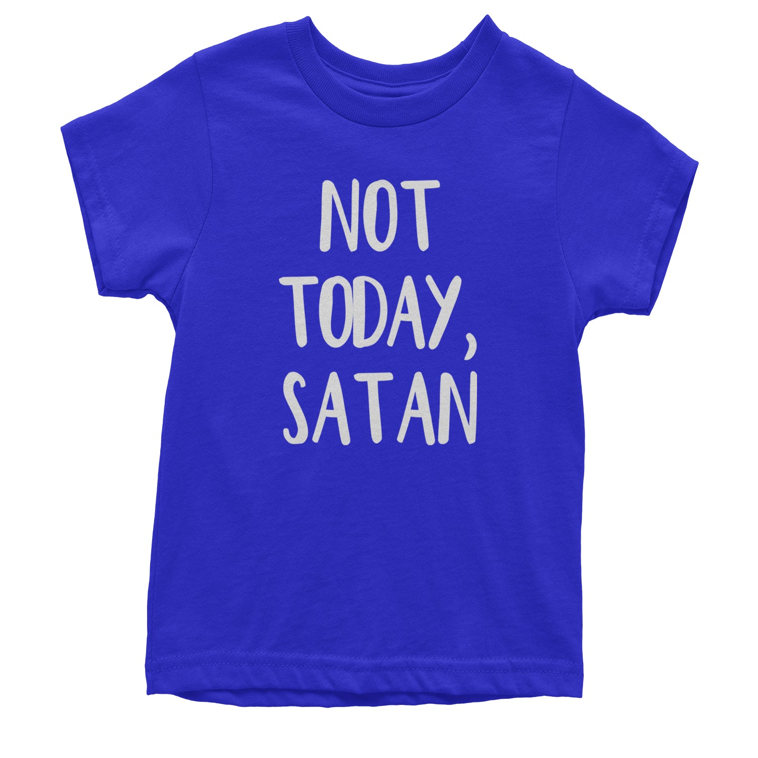 Not Today, Satan Jesus Already Won Youth T-shirt Royal Blue