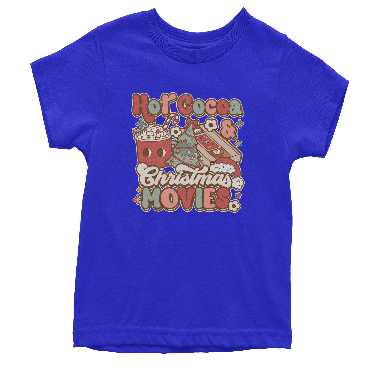 Hot Cocoa And Christmas Movies Holiday Youth T-shirt Royal Blue