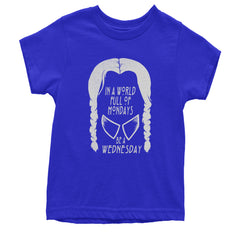 In  A World Full Of Mondays, Be A Wednesday Youth T-shirt Royal Blue