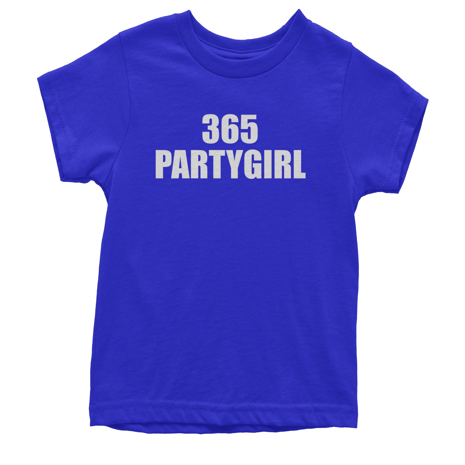 365 Party Girl Brat Girl Summer Youth T-shirt Royal Blue