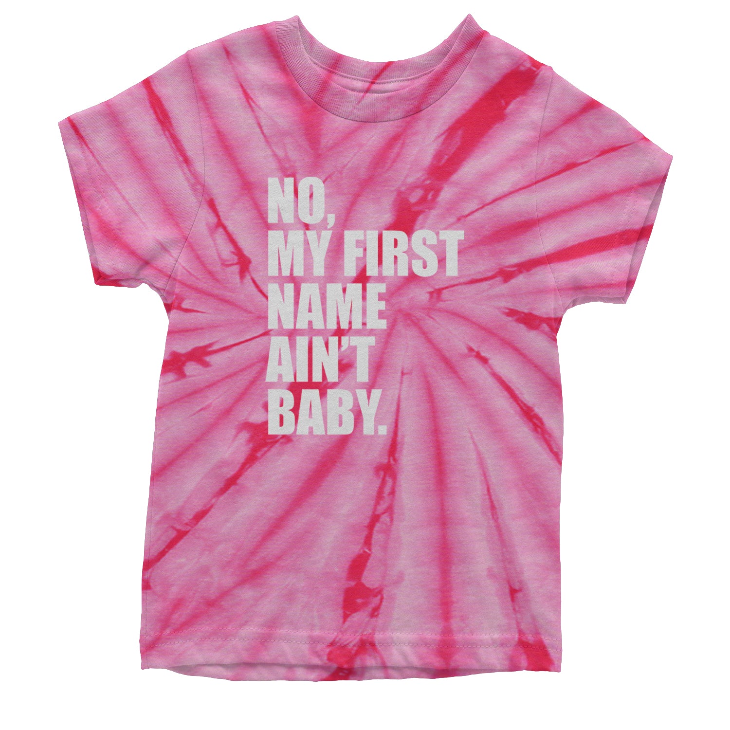 No My First Name Ain't Baby Together Again Youth T-shirt Tie-Dye Spider Pink