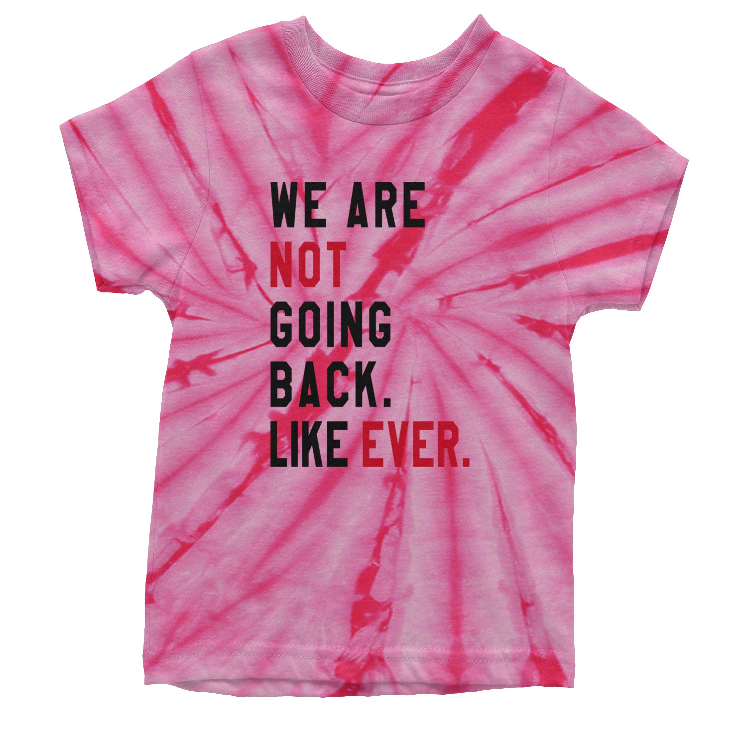 We Are Not Going Back Like Ever Vote For Kamala Youth T-shirt Tie-Dye Spider Pink