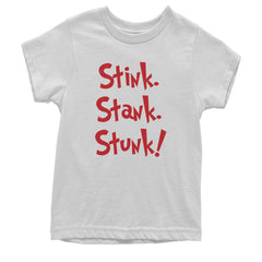Stink Stank Stunk Gr-nch Youth T-shirt White