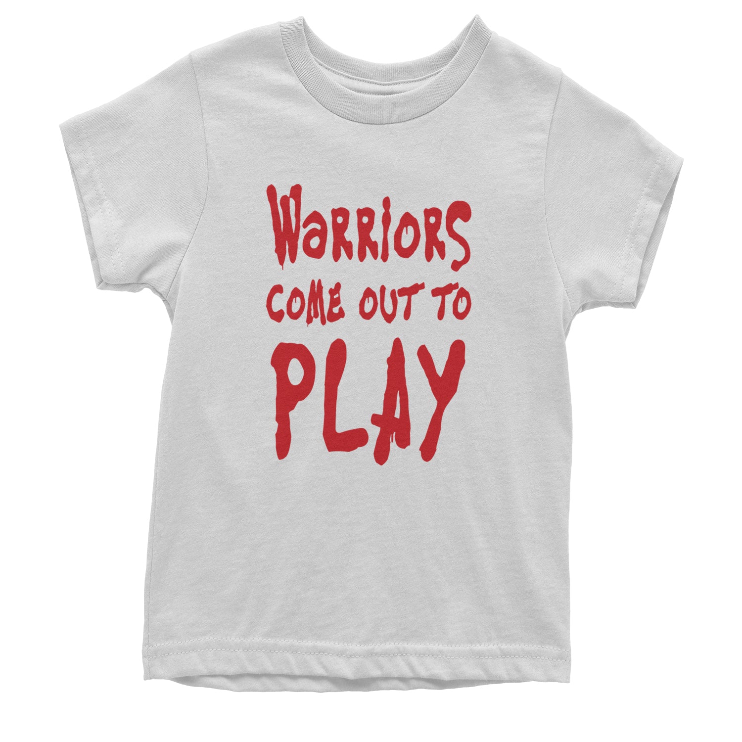 Warriors Come Out To Play  Youth T-shirt White