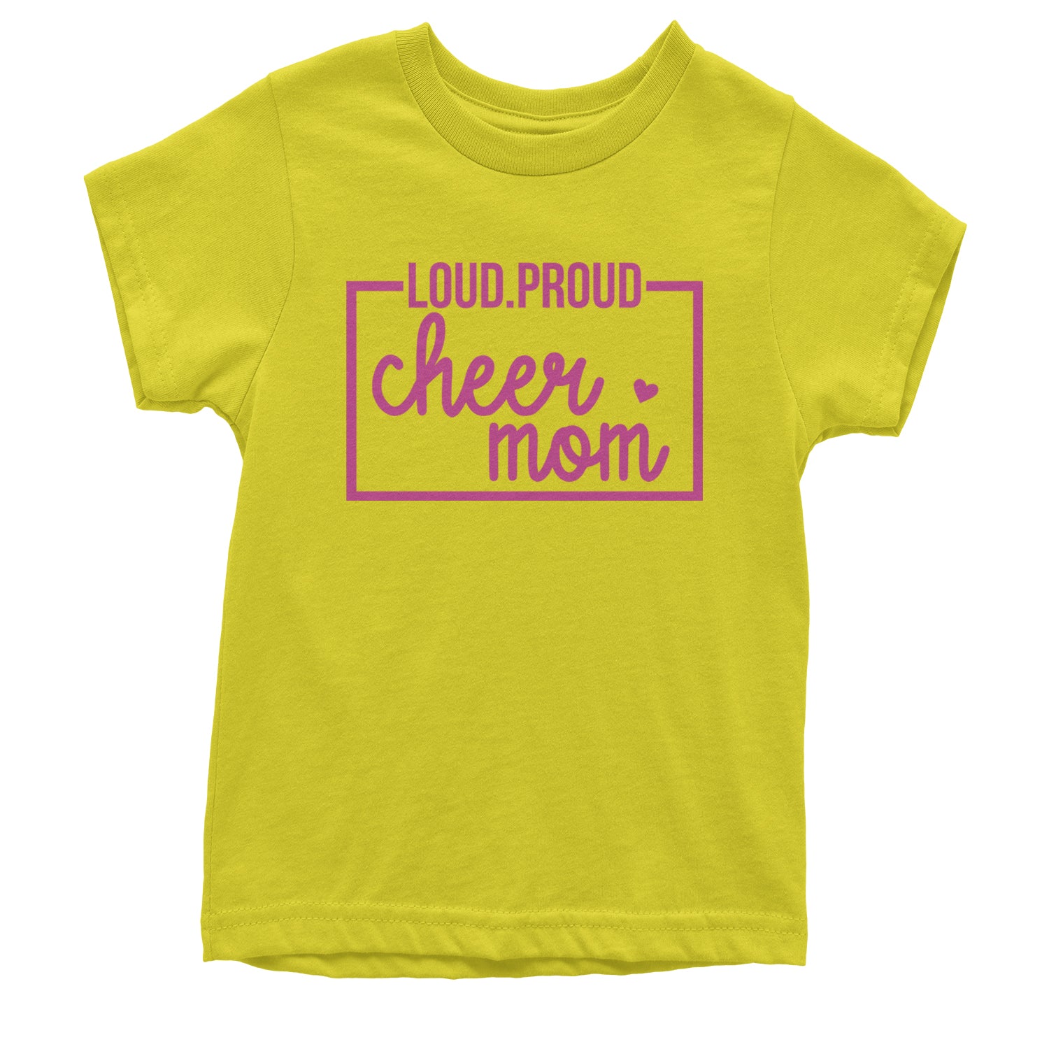 Loud Proud Cheerleader Mom Youth T-shirt Yellow