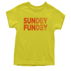 SunDEY FunDEY Sunday FundayYouth T-shirt Yellow