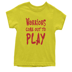 Warriors Come Out To Play  Youth T-shirt Yellow