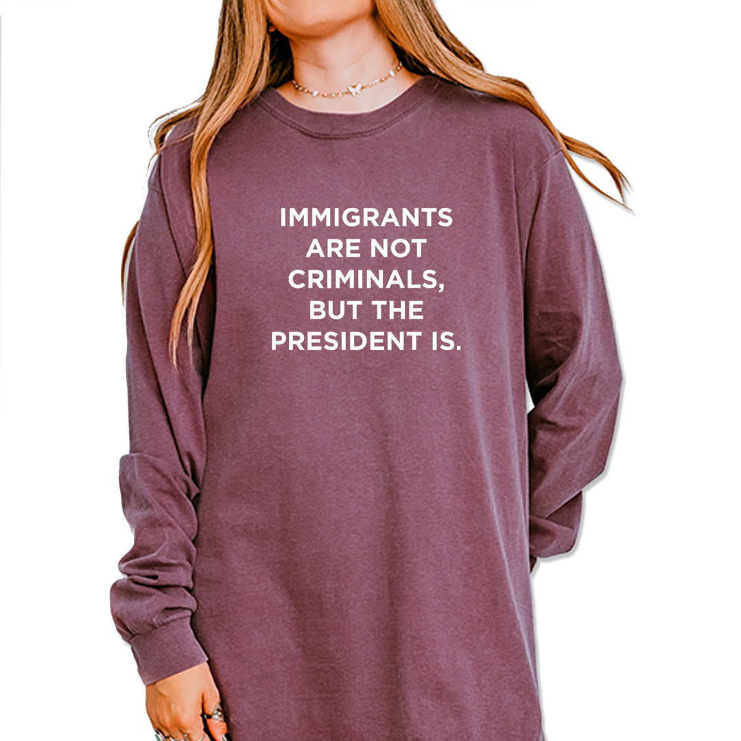 Immigrants Are Not Criminals Vintage Soft Long-Sleeve T-shirt Berry