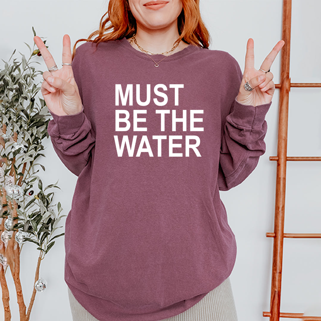 Must Be The Water Funny Racing Meme Vintage Soft Long-Sleeve T-shirt 