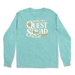 Sounds Like A Quest Squad To Me Empyrean Vintage Soft Long-Sleeve T-shirt 
