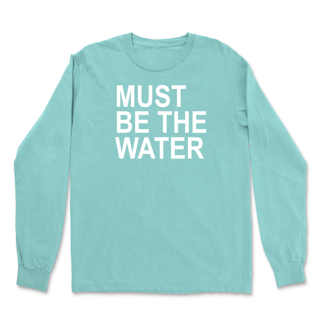 Must Be The Water Funny Racing Meme Vintage Soft Long-Sleeve T-shirt 
