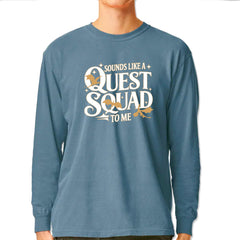 Sounds Like A Quest Squad To Me Empyrean Vintage Soft Long-Sleeve T-shirt Ice Blue