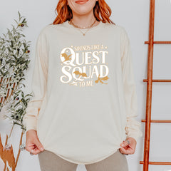 Sounds Like A Quest Squad To Me Empyrean Vintage Soft Long-Sleeve T-shirt 