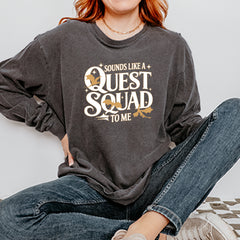 Sounds Like A Quest Squad To Me Empyrean Vintage Soft Long-Sleeve T-shirt 