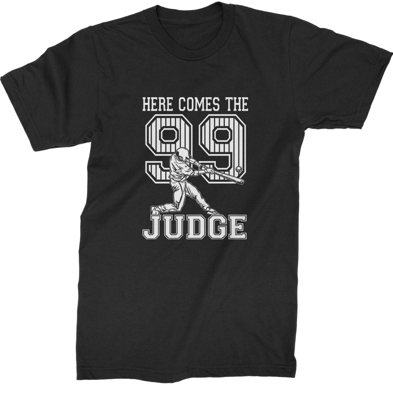 Here Comes The Judge 99 NY Baseball  Mens T-shirt Black