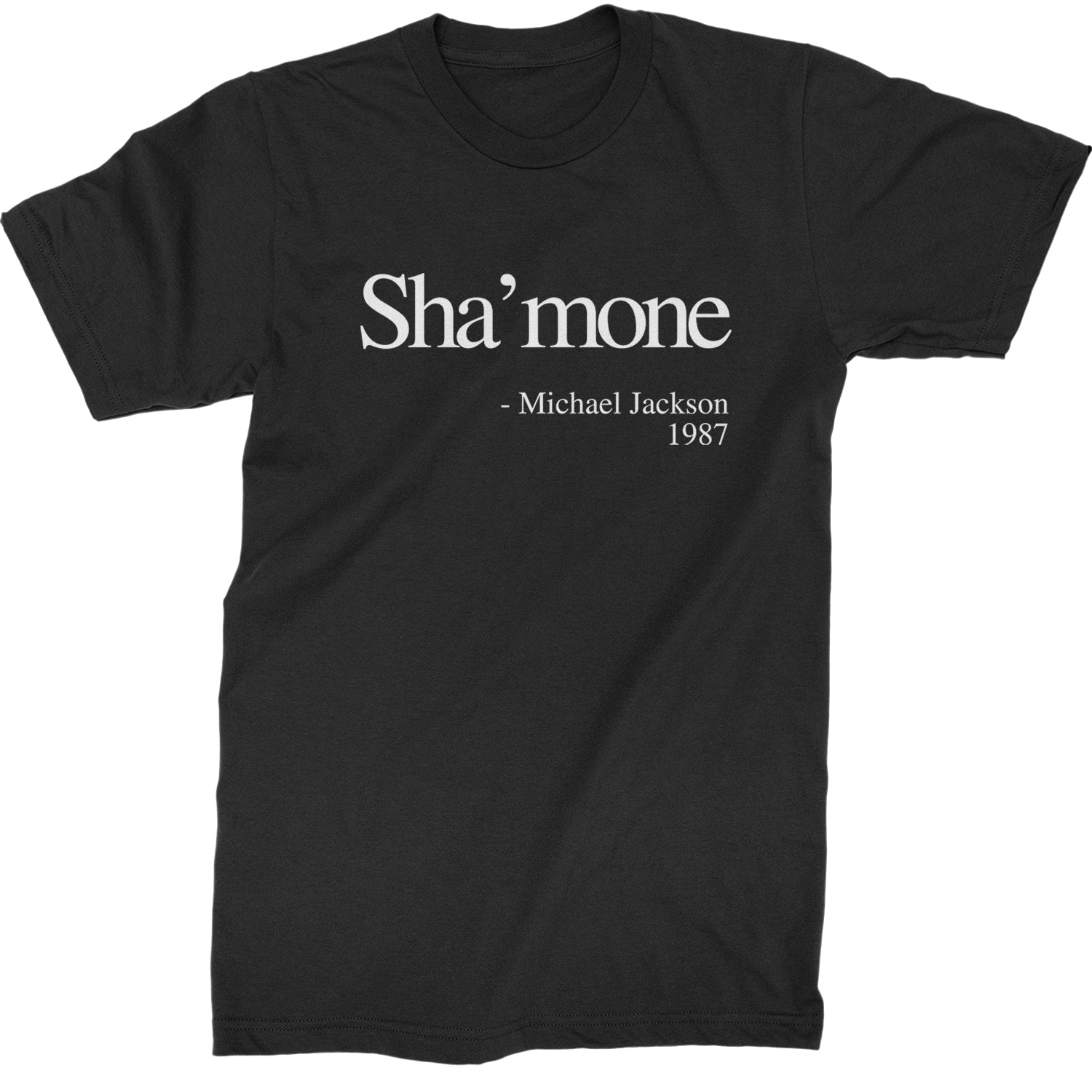 Sha'mone Quote King Of Pop Mens T-shirt Black