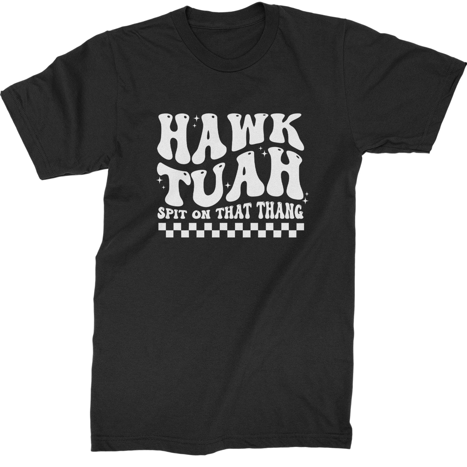 Hawk Tuah Spit On That Thang Mens T-shirt Black