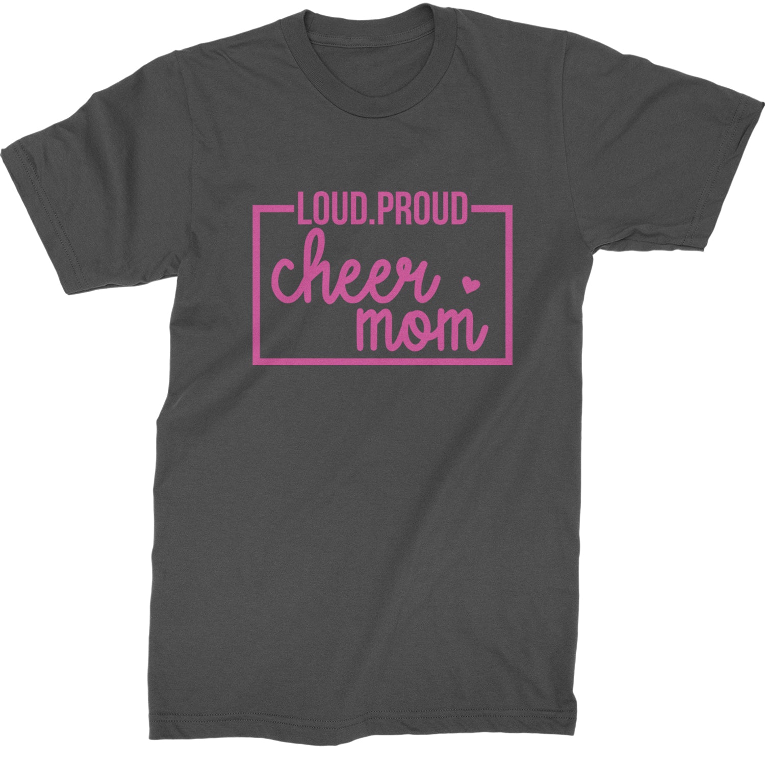 Loud Proud Cheerleader Mom Mens T-shirt Charcoal Grey