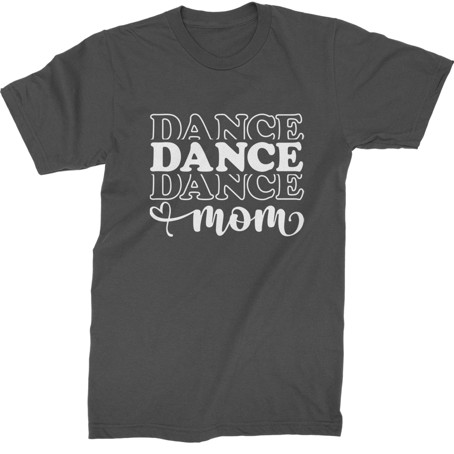 Dance Mom Mens T-shirt Charcoal Grey