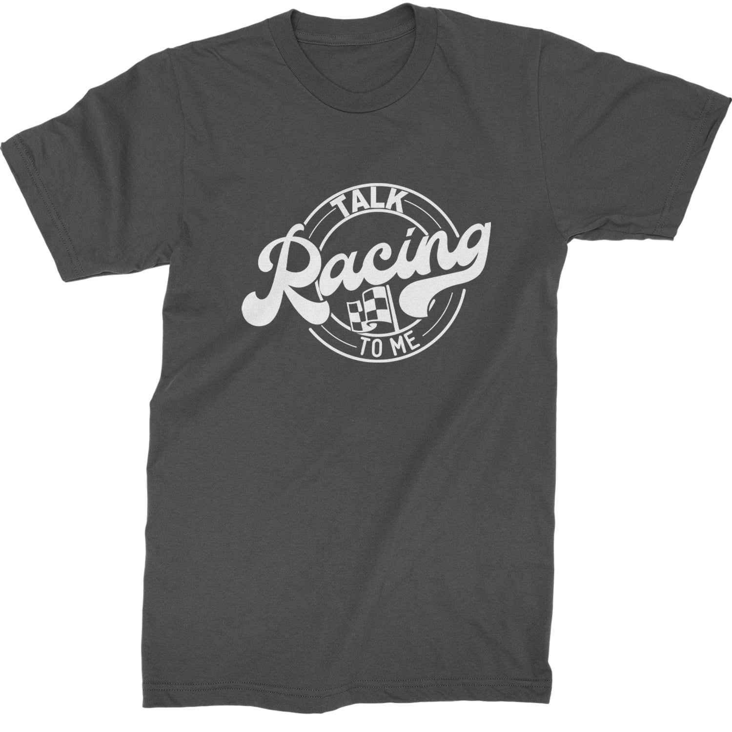 Talk Racing To Me Mens T-shirt Charcoal Grey