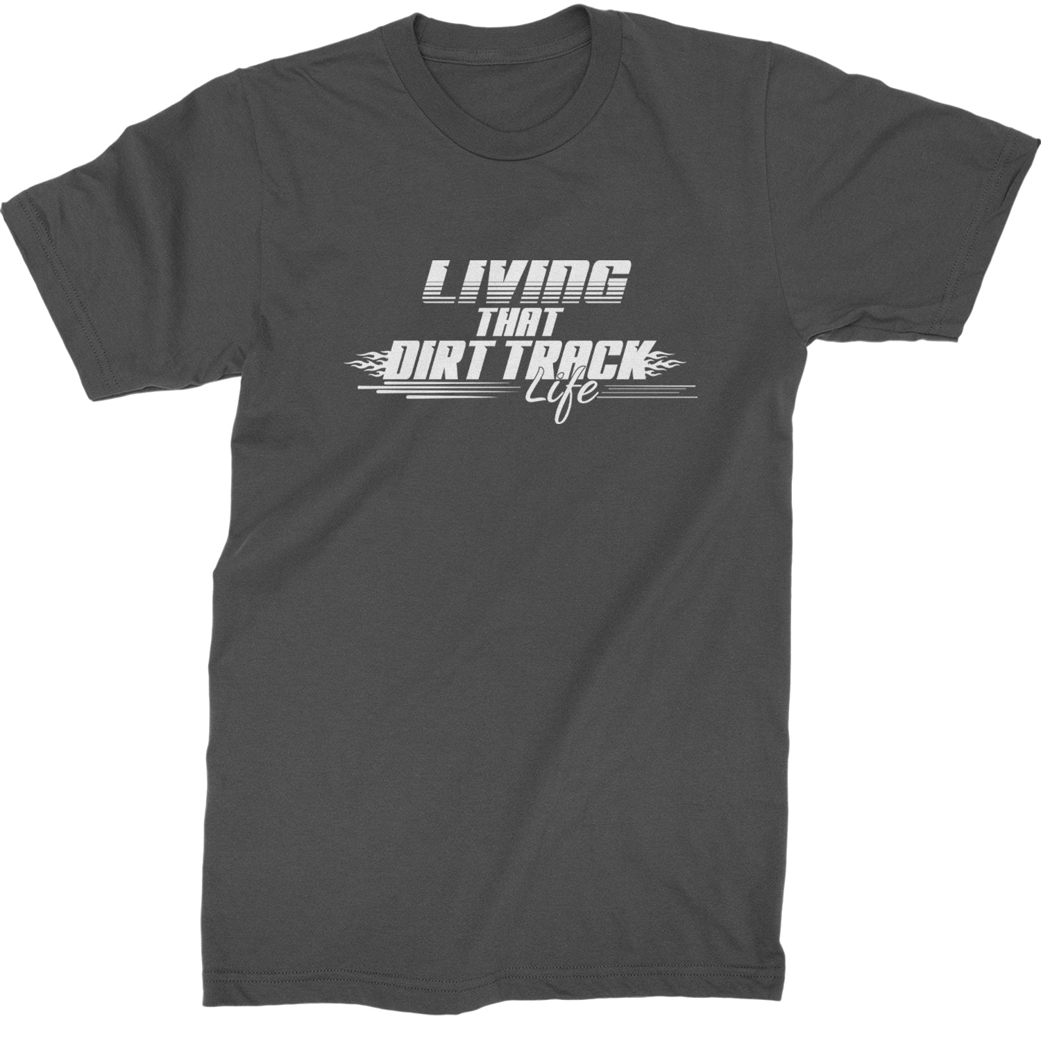 Living That Dirt Track Life Mens T-shirt Charcoal Grey