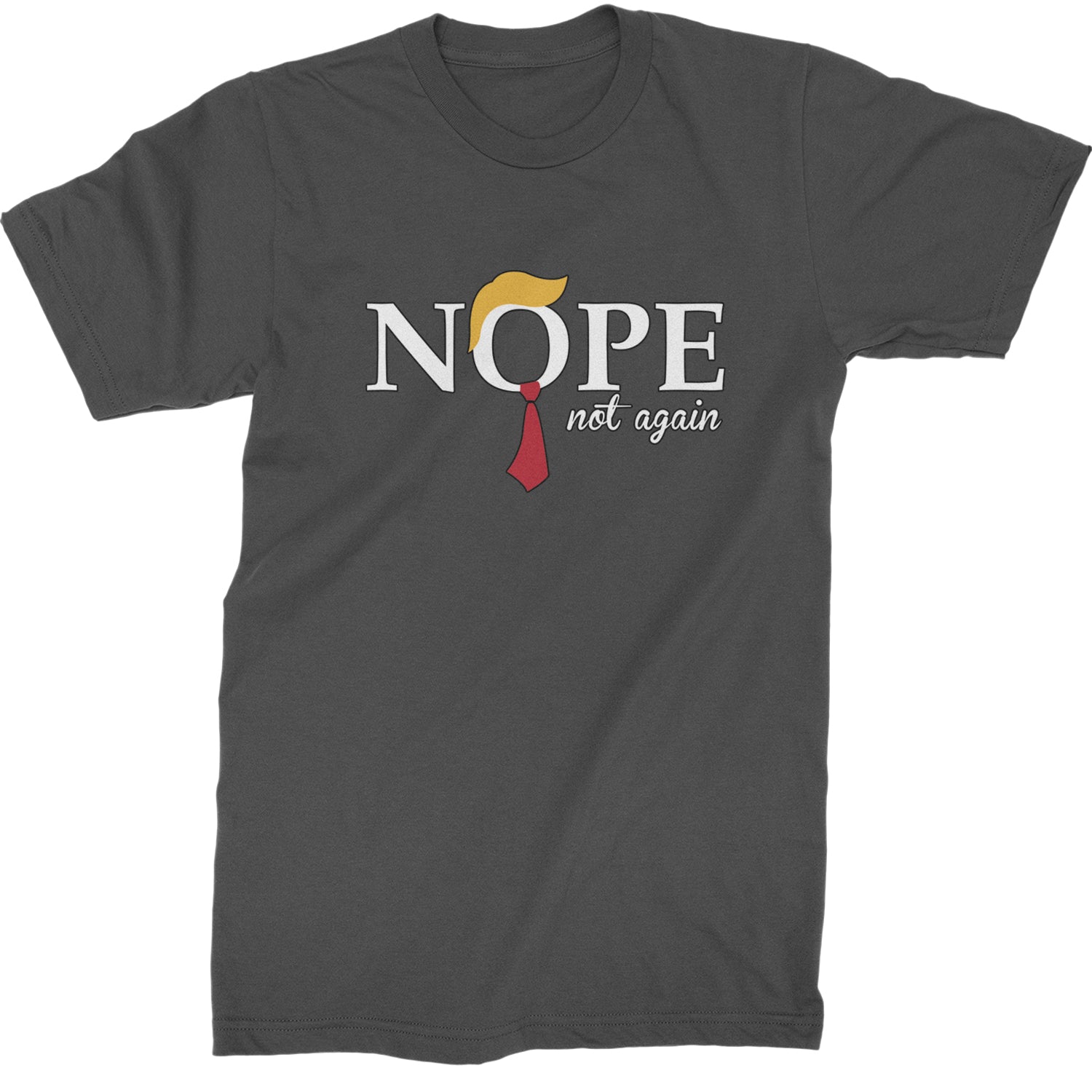 Nope Not Again Anti-Trump 2024  Mens T-shirt Charcoal Grey