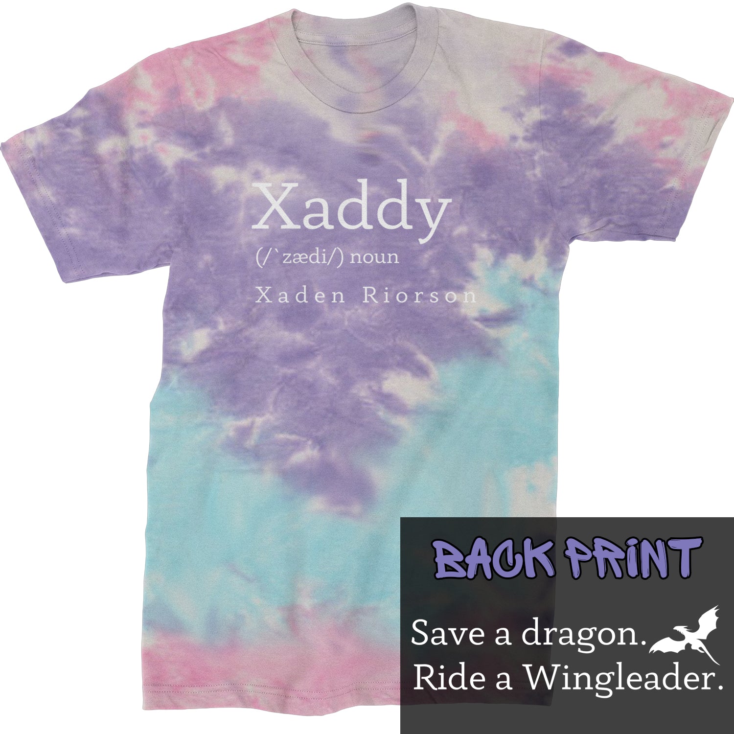 Xaddy Save A Dragon Ride A Wingleader Mens T-shirt Tie-Dye Cotton Candy