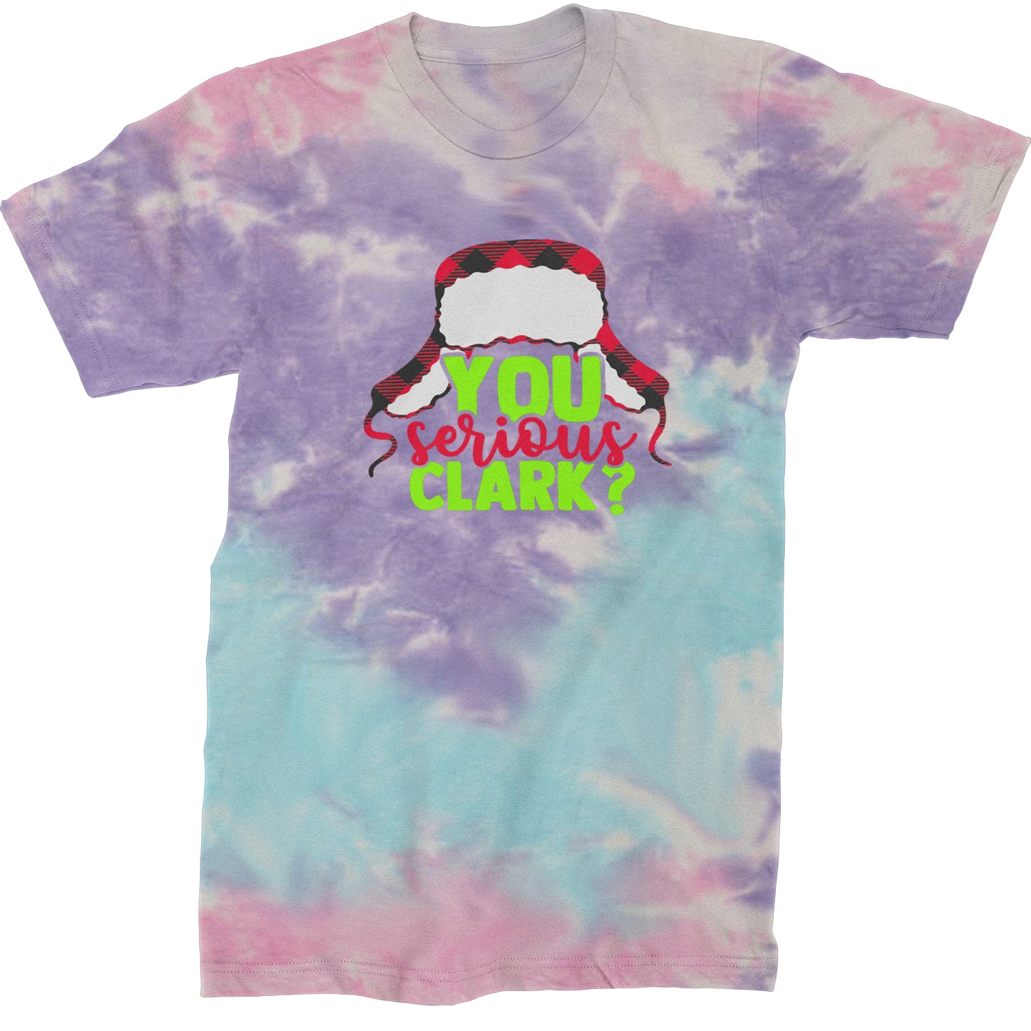 You Serious Clark? Griswold  Mens T-shirt Tie-Dye Cotton Candy