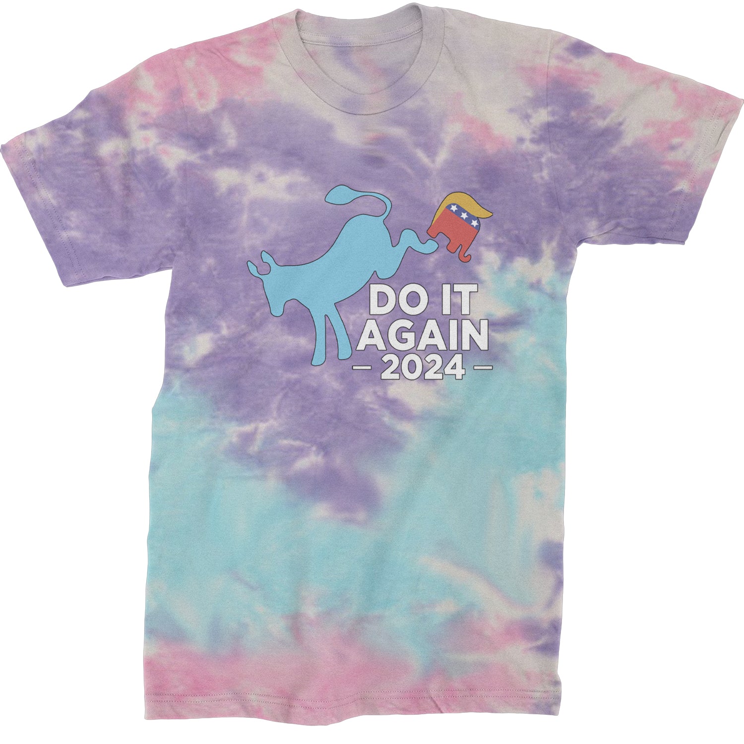 Do It Again - Democratic Donkey Kicking Republicans 2024 Political Humor Mens T-shirt Tie-Dye Cotton Candy