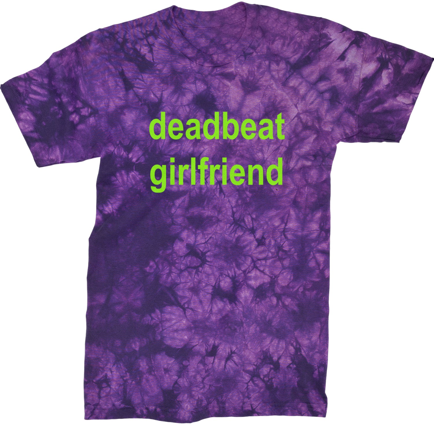 Deadbeat Girlfriend Y2K Slogan Mens T-shirt Tie-Dye Crystal Purple