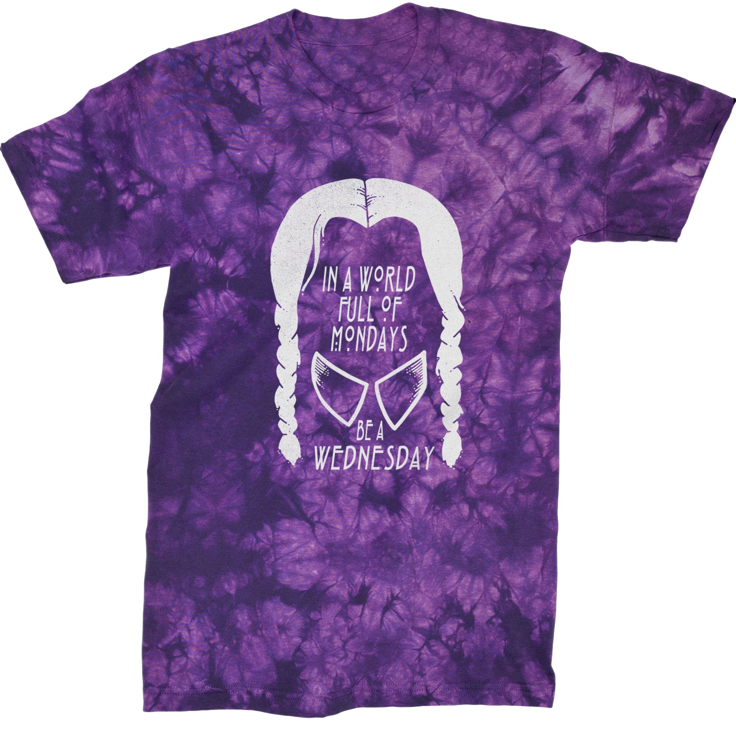 In  A World Full Of Mondays, Be A Wednesday Mens T-shirt Tie-Dye Crystal Purple